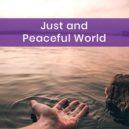 Profess :  A Just and Peaceful World